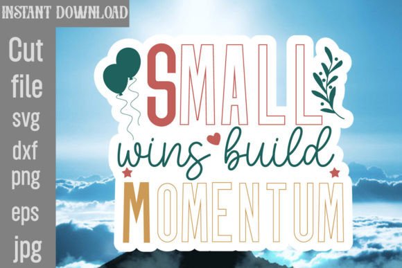 Review: Small Wins Build Momentum SVG for Embroidery