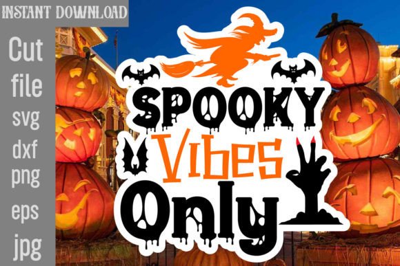 Spooky Vibes Only Sticker SVG