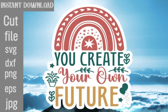 You Create Your Own Future SVG: A Designer's Review